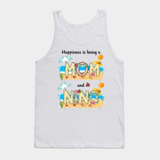 Happiness Is Being A Mom And Nina Summer Beach Happy Mother's Tank Top